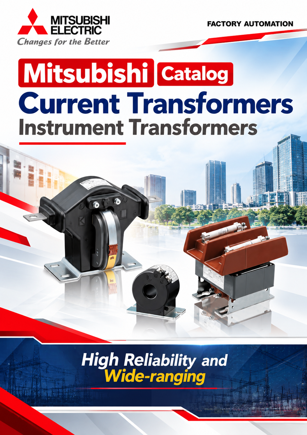 Mitsubishi Catalog Current Transformers Instrument Transformers High Reliability and Wide-ranging