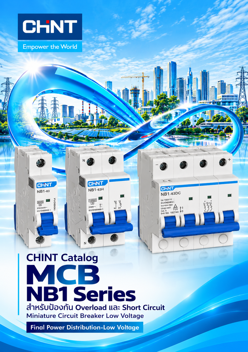 CHINT Catalog MCB NB1 Series สำหรับป้องกัน Overload และ Short Circuit Miniature Circuit Breaker Low Voltage 